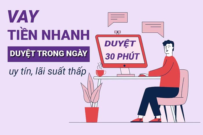 Vay nóng 30 triệu trong ngày ở đâu lãi suất thấp nhất [year]