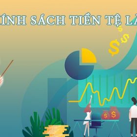 Chính sách tiền tệ là gì? Phân loại và các yếu tố ảnh hưởng?