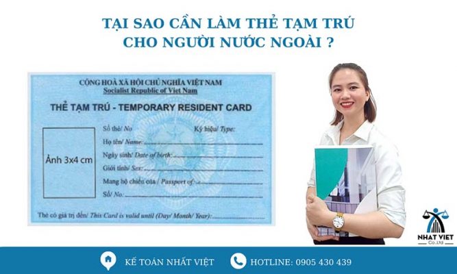 Những thủ tục làm thẻ tạm trú cho người nước ngoài cần nắm rõ