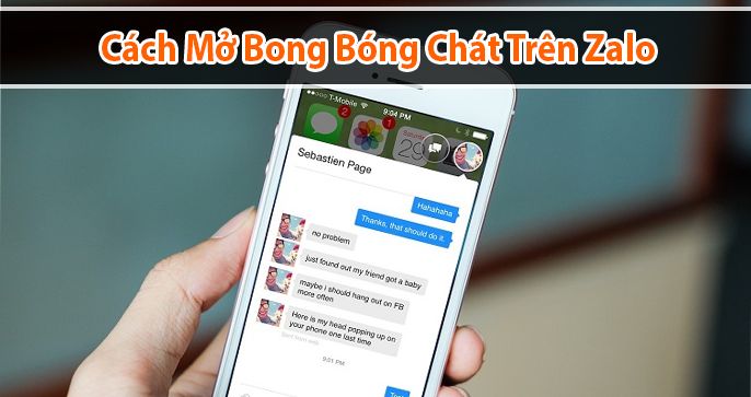 Hướng dẫn chi tiết mở bong bóng chat Zalo đơn giản nhất