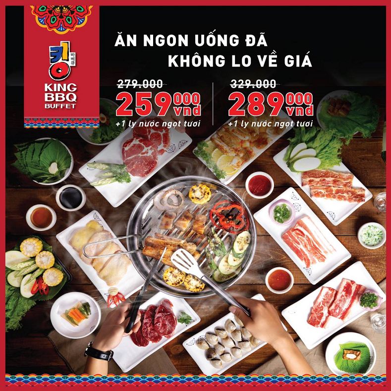 Thông tin chi tiết về bảng giá King BBQ Buffet cho bạn tham khảo