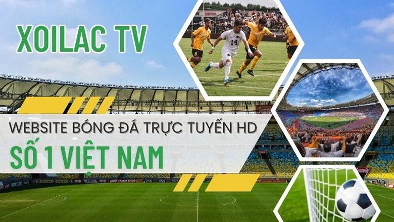 XoilacTV - Kênh Bóng Đá Trực Tiếp Miễn Phí Uy Tín Số 1 Hiện Nay