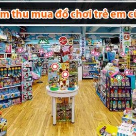 5 địa điểm thu mua đồ chơi trẻ em cũ TPHCM giá cao, uy tín