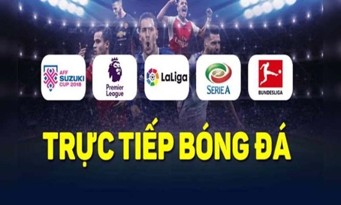 6 lý do nên xem trực tiếp bóng đá tại Xôi Lạc TV