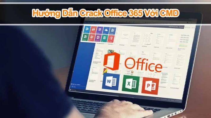 Crack Office 365 với CMD