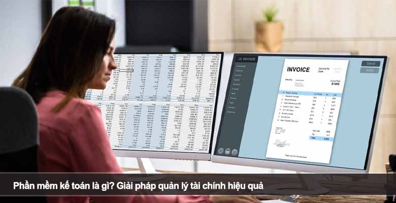 Phần mềm kế toán là gì? Giải pháp quản lý tài chính hiệu quả cho doanh nghiệp
